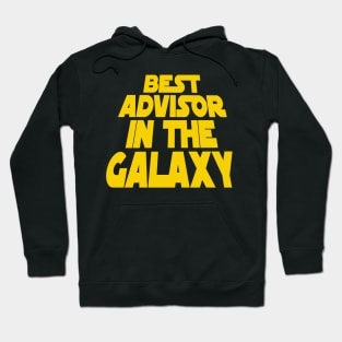 Best Advisor in the Galaxy Hoodie